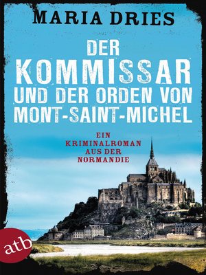 cover image of Der Kommissar und der Orden von Mont-Saint-Michel